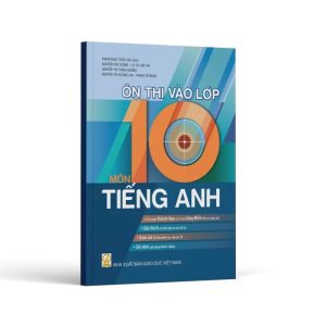 Sách ôn thi vào lớp 10 môn Tiếng Anh