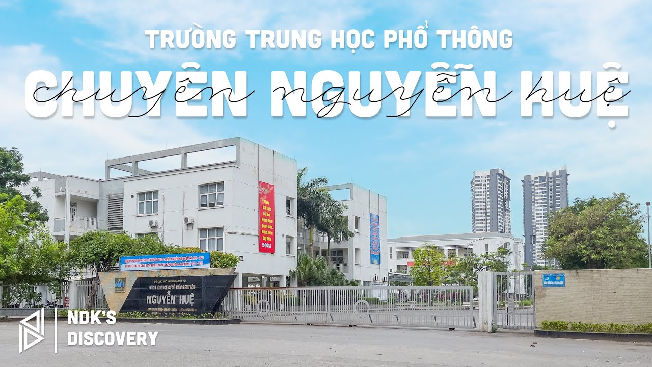 THPT Chuyên Nguyễn Huệ