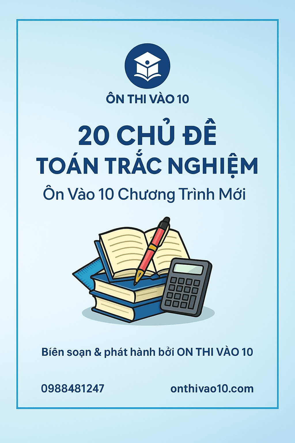 20 CHỦ ĐỀ TRẮC NGHIỆM LUYỆN THI VÀO LỚP 10 MÔN TOÁN