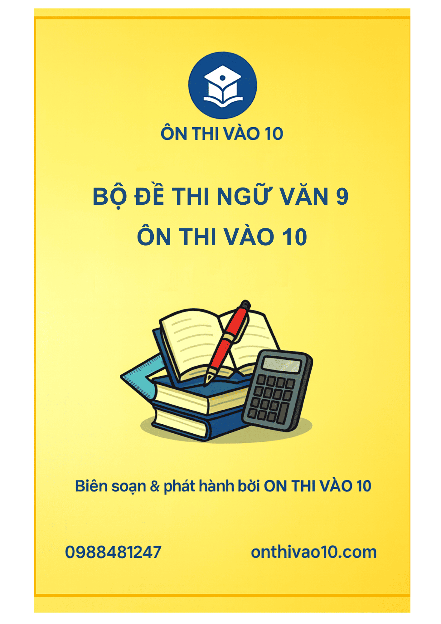 Bộ Đề Thi Ngữ Văn 9 Ôn Thi Vào 10