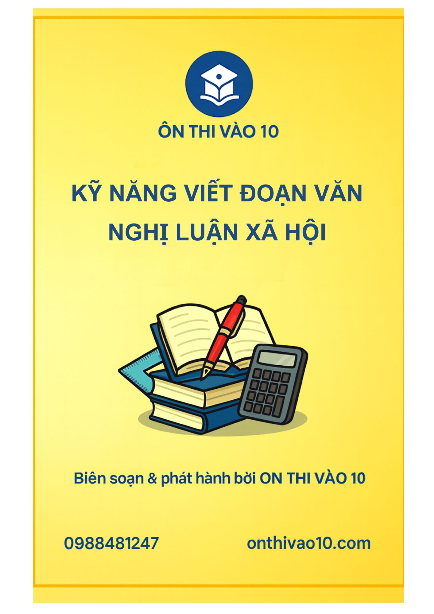 Kỹ Năng Viết Đoạn Văn Nghị Luận Xã Hội